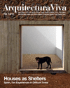 ARQUITECTURA VIVA 154, 7-8/13 HOUSES AS SHELTERS