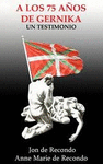 A LOS 75 A�OS DE GERNIKA