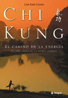 CHI KUNG. EL CAMINO DE LA ENERGIA