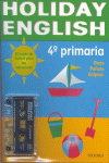 HOLIDAY ENGLISH 4 PRIMARIA