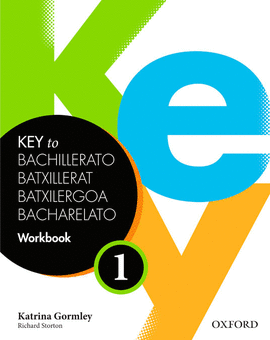 KEY TO BACHILLERATO 1: WORK BOOK (SPANISH)