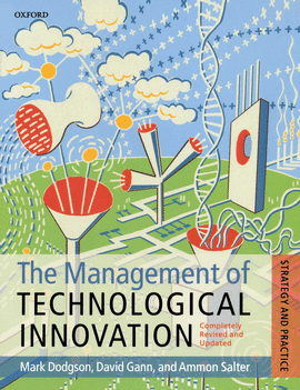 THE MANAGEMENT OF TECHNILOGICAL INNOVATION
