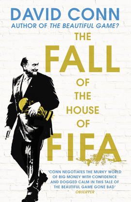 THE FALL OF THE HOUSE OF FIFA