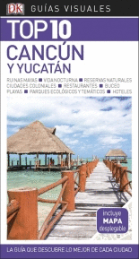 CANCN Y YUCATN -GUIA TOP 10