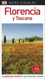 FLORENCIA Y TOSCANA -GUIA VISUAL