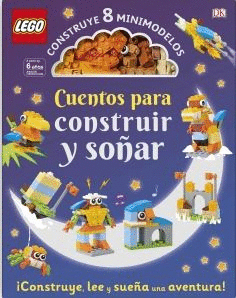 LEGO CUENTOS PARA CONSTRUIR Y SOAR