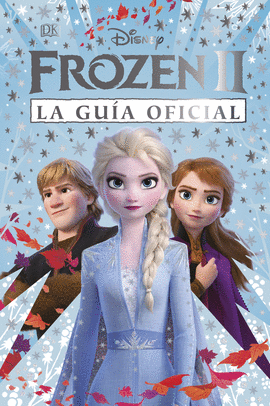 FROZEN II: LA GUA DE LA PELCULA (ESTRENO 22/11)