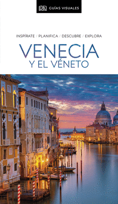 VENECIA Y EL VNETO (GUAS VISUALES)