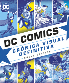 DC COMICS. CRNICA VISUAL DEFINITIVA (NUEVA EDICIN)