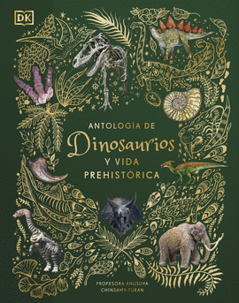 ANTOLOGA DE DINOSAURIOS Y VIDA PREHISTRICA (LBUM ILUSTRADO)