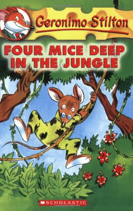 FOUR MICE JUNGLE -GERONIMO STILTON 5