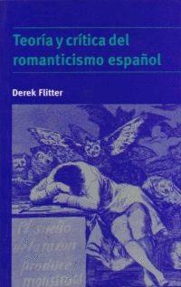 TEORIA Y CRITICA DEL ROMANTICISMO ESPAOL