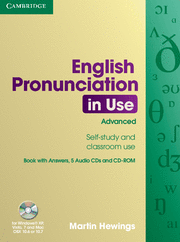 ENGLISH PRONUNCIATION IN USE ADVANCED BOOK WITH ANSWERS, 5 AUDIO CDS AND CD-ROM