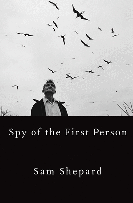 SPY OF THE FIRST PERSON