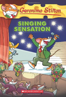 SINGING SENSATION -GERONIMO STILTON 39