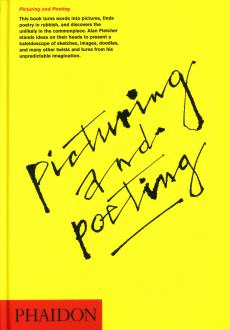 ALAN FLETCHER: PICTURING AND POETING