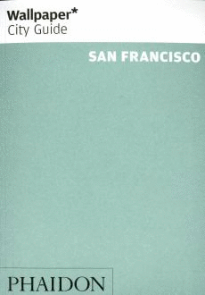 SAN FRANCISCO WALLPAPER CITY GUIDE