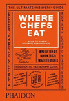 WHERE CHEFS EAT