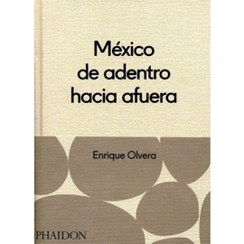 MEXICO DE DENTRO HACIA FUERA