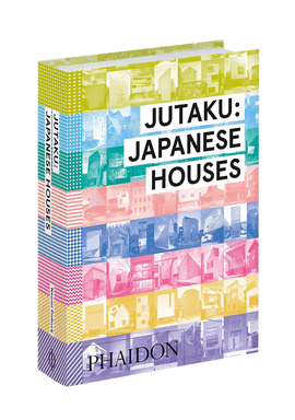 JUTAKU: JAPNESE HOUSES