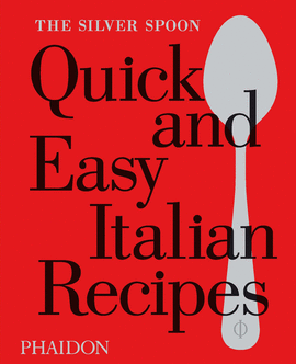 SILVER SPOON QUICK AND EASY ITALIAN RECI