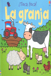 LA GRANJA TOCA, TOCA!