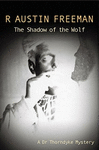 THE SHADOW OF THE WOLF (DR. THORNDYKE)