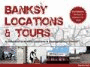 BANKSY LOCATIONS TOURS