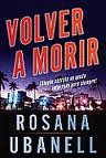 VOLVER A MORIR
