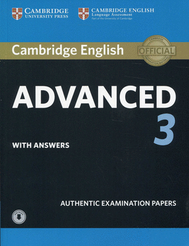 CAMBRIDGE ENGLISH ADVANCED 3. STUDENT'S BOOK WITH ANSWERS WITH AUDIO