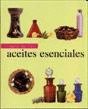 GUIA DE LOS ACEITES ESENCIALES