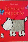 ESTE NO ES MI PERRITO