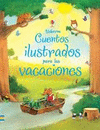 CUENTOS ILUSTRADOS PARA LAS VACACIONES