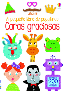 CARAS GRACIOSAS MI PEQUEO LIBRO DE PEGA