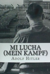 MI LUCHA MEIN KAMPF