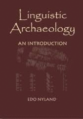 LINGUISTIC ARCHAEOLOGY.AN INTRODUCTION
