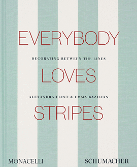 EVERY BODY LOVES STRIPES