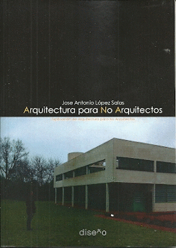 ARQUITECTURA PARA NO ARQUITECTOS