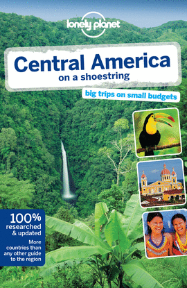 CENTRAL AMERICA ON A SHOESTRING 8