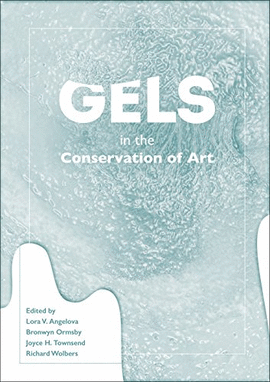 GELS IN THE CONSERVATION OF ART