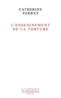 ENSEIGNEMENT DE LA TORTURE