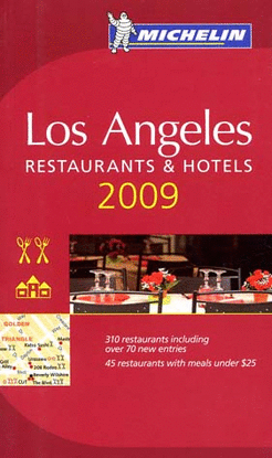 LOS ANGELES 2009 ROJA. HOTELES Y RESTAURANTES