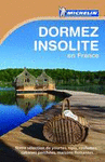 DORMEZ INSOLITE EN FRANCE