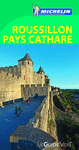 LE GUIDE VERT ROUSSILLON PAYS CATHARE