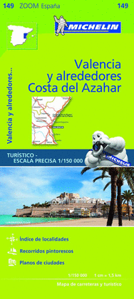 MAPA ZOOM. 149. VALENCIA Y ALREDEDORES, COSTA DEL AZAHAR 2017. 1/150.000