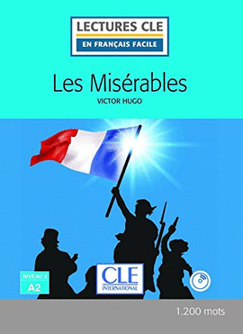 LES MISRABLES - LIVRE + CD - 2 DITION - NIVEAU 2/A2