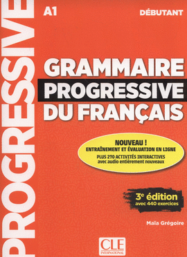 GRAMMAIRE PROGRESSIVE DU FRANAIS DBUTANT