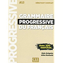 GRAMMAIRE PROGRESSIVE DU FRANAIS DBUTANT - A1.1