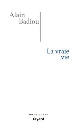 LA VRAIE VIE