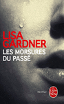 LES MORSURES DU PASSE